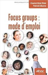 Focus Group Mode d'Emploi